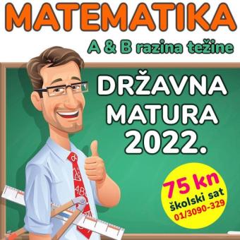 Pripreme za Državnu maturu 2022 iz MATEMATIKE A i B razina težine